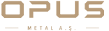 OPUS Metal A.Ş.